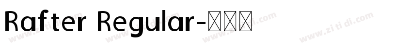 Rafter Regular字体转换